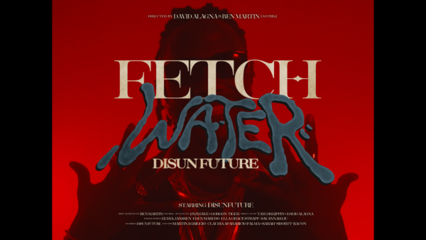 Fetch Water Music Video